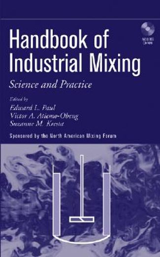 handbook of industrial mixing,science and practice
