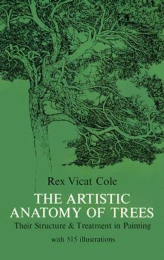 the artistic anatomy of trees, their structure and treatment in painting