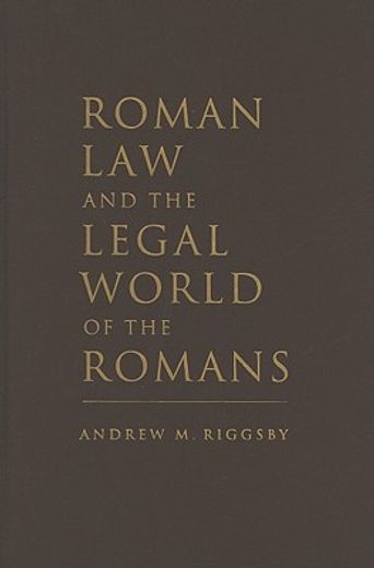 roman law and the legal world of the romans