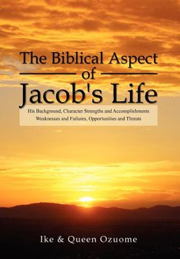 the biblical aspect of jacob`s life (in English)