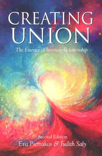 creating union,the essence of intimate relationship (en Inglés)