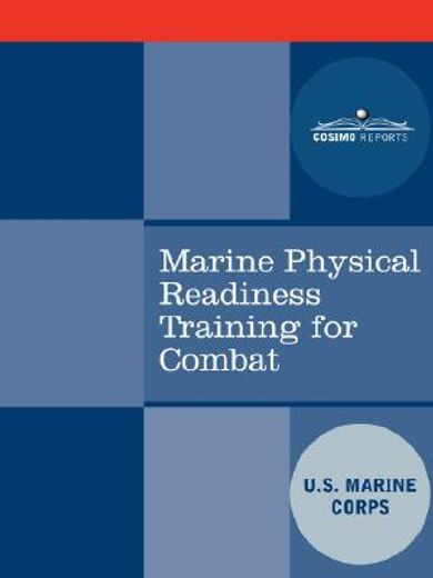 marine physical readiness training for combat