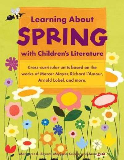 Learning about Spring with Children's Literature (en Inglés)