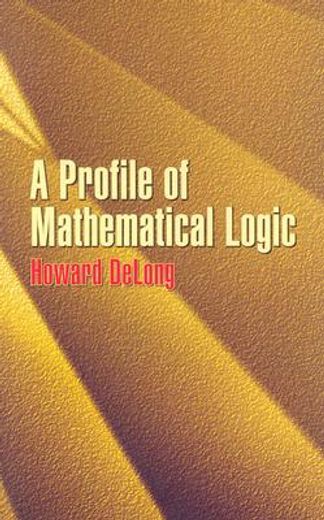 a profile of mathematical logic (en Inglés)