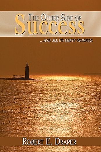 the other side of success,...and all its empty promises