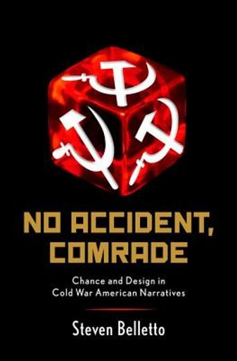 no accident, comrade (en Inglés)