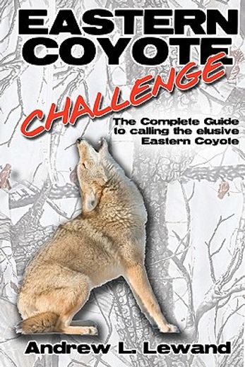 eastern coyote challenge (en Inglés)