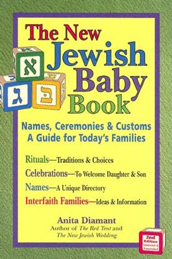 the new jewish baby book,names, ceremonies, & customs-a guide for today´s families (in English)