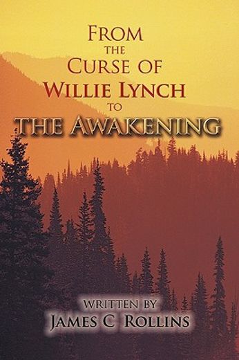 from the curse of willie lynch to the awakening (in English)