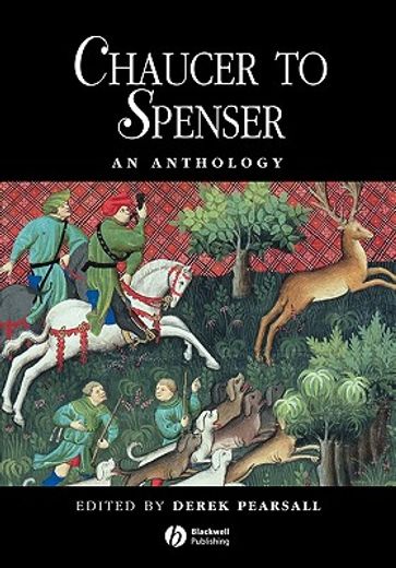chaucer to spenser,an anthology of writings in english 1375-1575