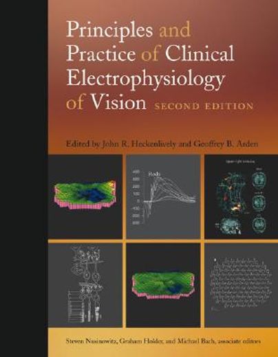 principles and practice of clinical electrophysiology of vision