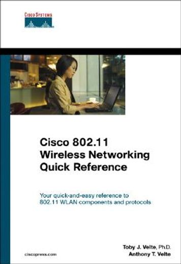 cisco 802.11 wireless networking quick reference (en Inglés)