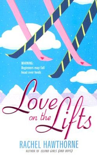 love on the lifts