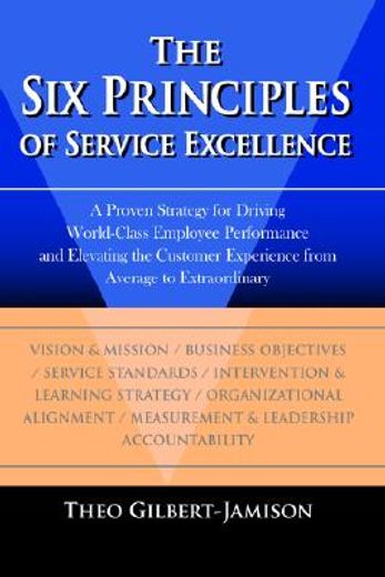 the six principles of service excellence (en Inglés)