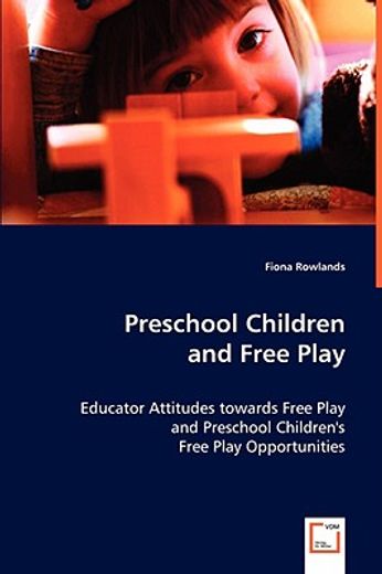 preschool children and free play