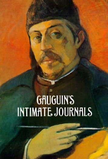 gauguin´s intimate journals (en Inglés)
