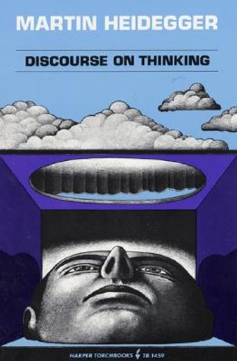 Discourse on Thinking: A Translation of Gelassenheit (in English)