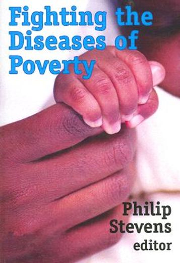 fighting the diseases of poverty
