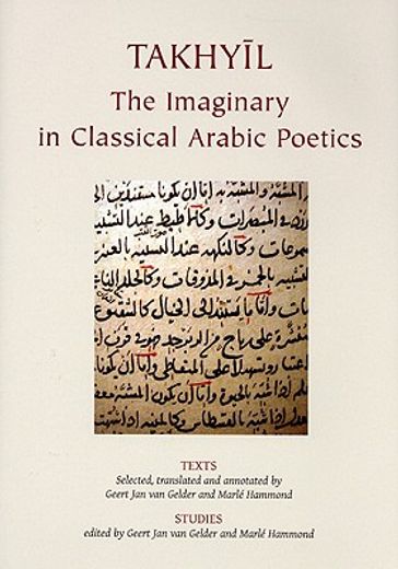 takhyil,the imaginary in classical arabic poetics 1: texts