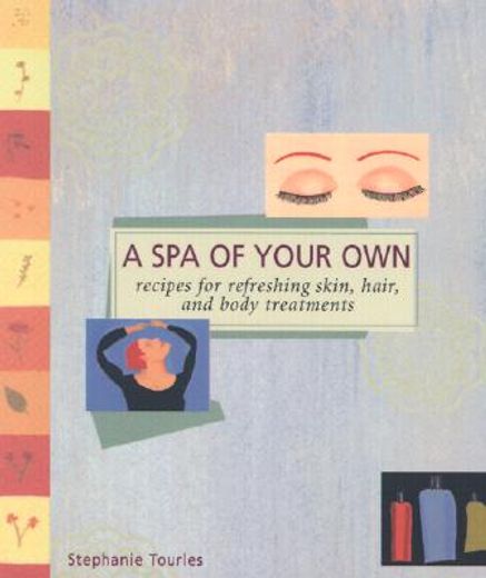 a spa of your own