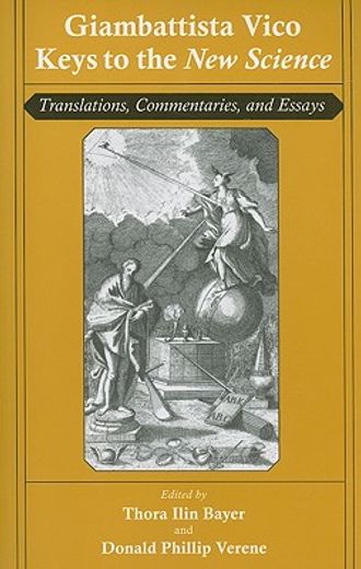 giambattista vico: keys to the new science,translations, commentaries, and essays (en Inglés)
