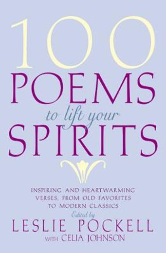 100 poems to lift your spirits (en Inglés)