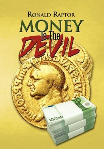 money is the devil