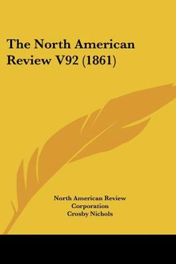 the north american review v92 (1861)