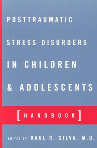 posttraumatic stress disorders in children and adolescents,handbook