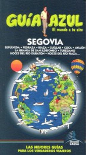 Guía Azul Segovia (Guias Azules)