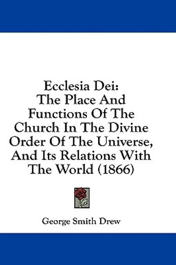 ecclesia dei: the place and functions of