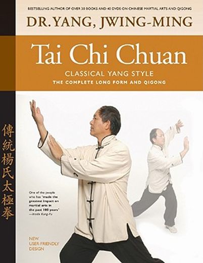 tai chi chuan classical yang style,the complete form qigong (en Inglés)