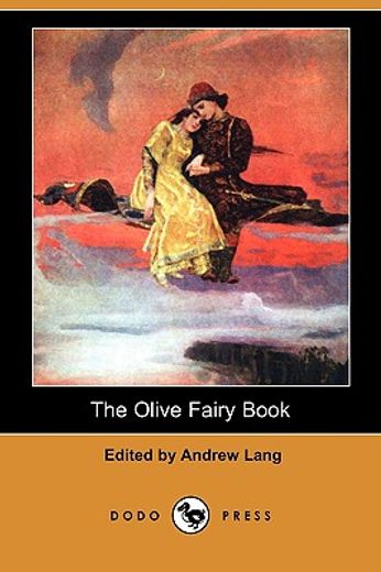 the olive fairy book (dodo press)