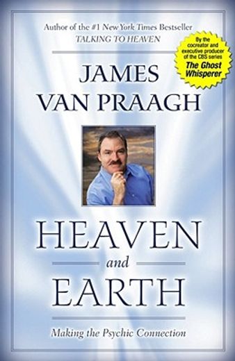 heaven and earth,making the psychic connection
