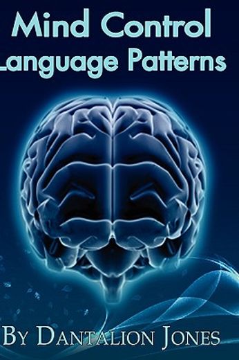 mind control language patterns (en Inglés)