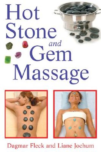 hot stone and gem massage (in English)