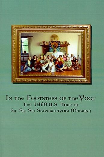 in the footsteps of the yogi (en Inglés)