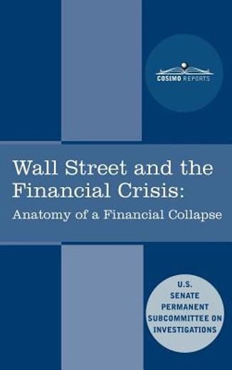 wall street and the financial crisis (en Inglés)