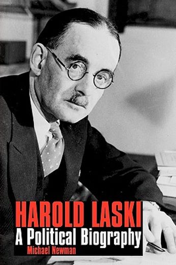 harold laski,a political biography