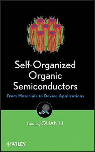 self-organized organic semiconductors,from materials to device applications