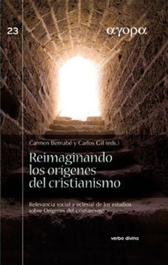 Reimaginando los orígenes del cristianismo (in Spanish)