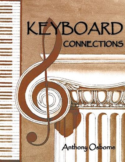 keyboard connections,proportion and temperament in music and architecture. equal temperament, the golden section and a fe