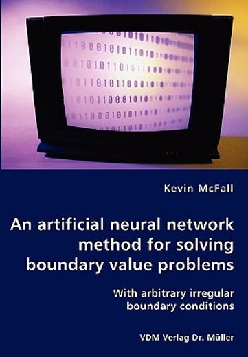 artificial neural network method for solving boundary value problems - with arbitrary irregular boun