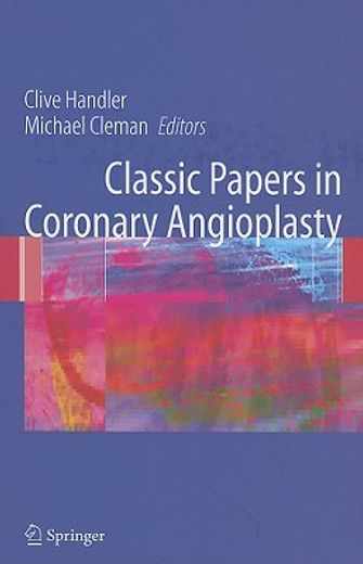 Classic Papers in Coronary Angioplasty (in English)