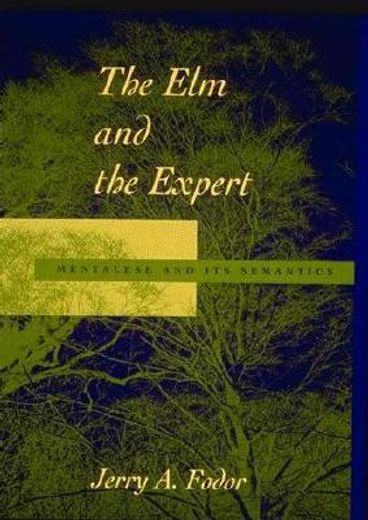 the elm and the expert,mentalese and its semantics