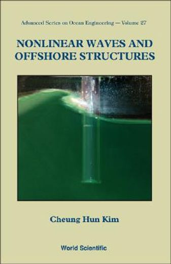 Nonlinear Waves and Offshore Structures (en Inglés)