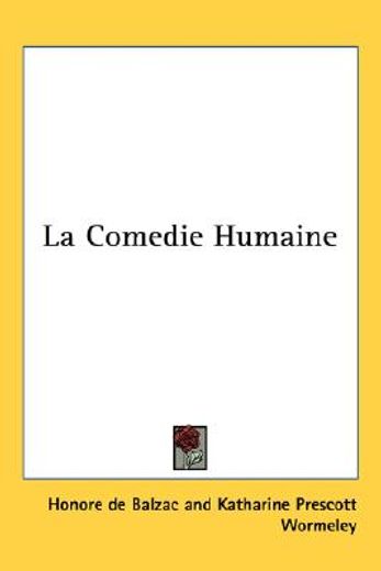 la comedie humaine (in English)