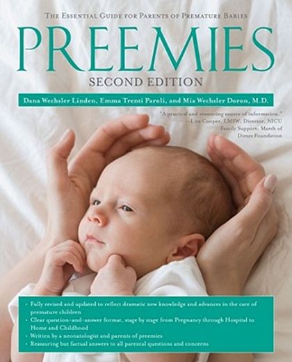 preemies,the essential guide for parents of premature babies (en Inglés)
