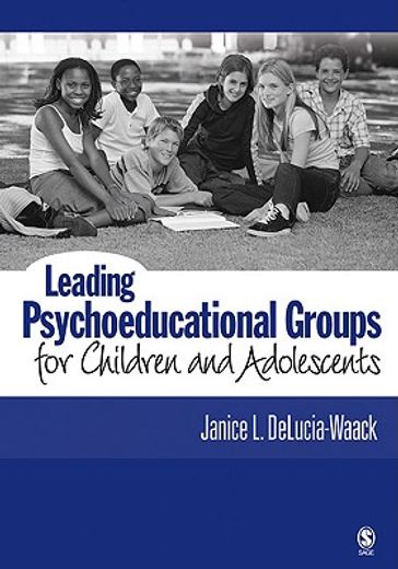 leading psychoeducational groups for children and adolescents