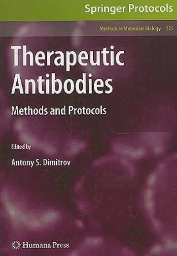 Therapeutic Antibodies: Methods and Protocols (en Inglés)